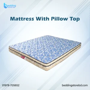 Mattress With Pillow Top