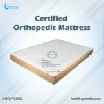 Certified Orthopedic Mattress