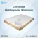 Orthopedic Certified Mattress