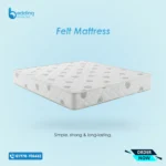 Felt Firm Mattress | Back Pain Relief - Bedding Store BD