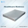 Healthcare mattress