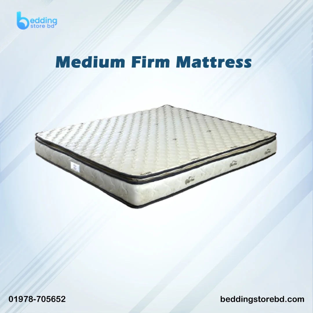 Medium Firm Mattress