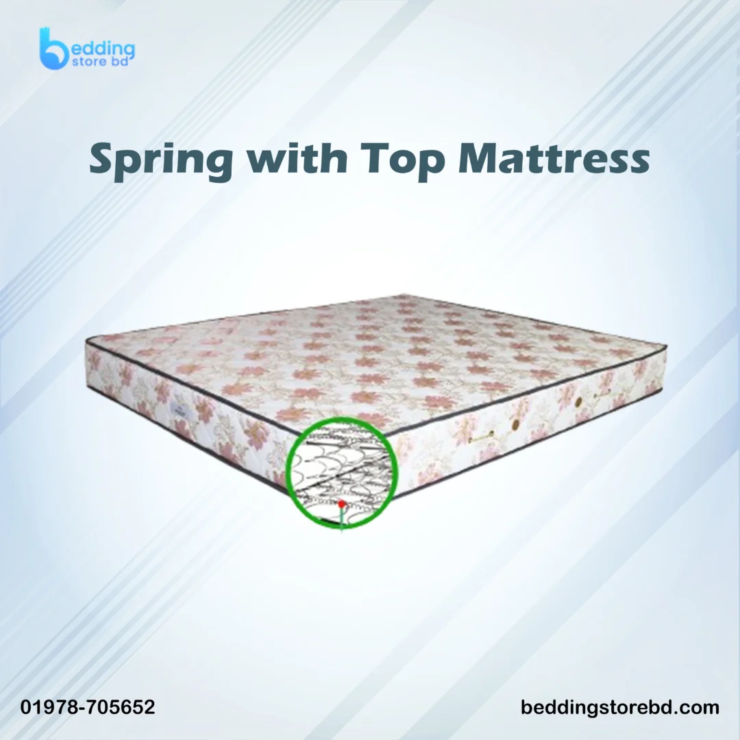 Spring with Top Mattress