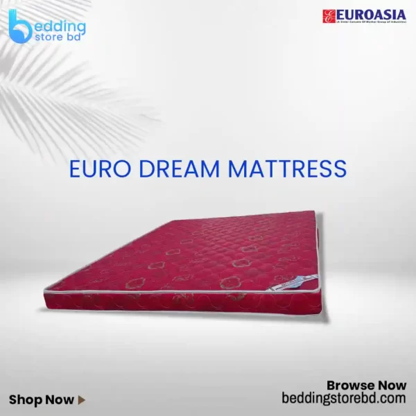 Euro dream mattress