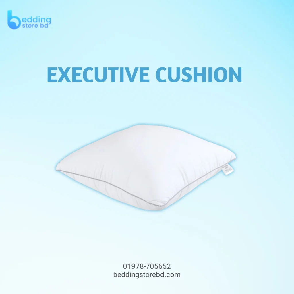 EXECUTIVE CUSHION BD