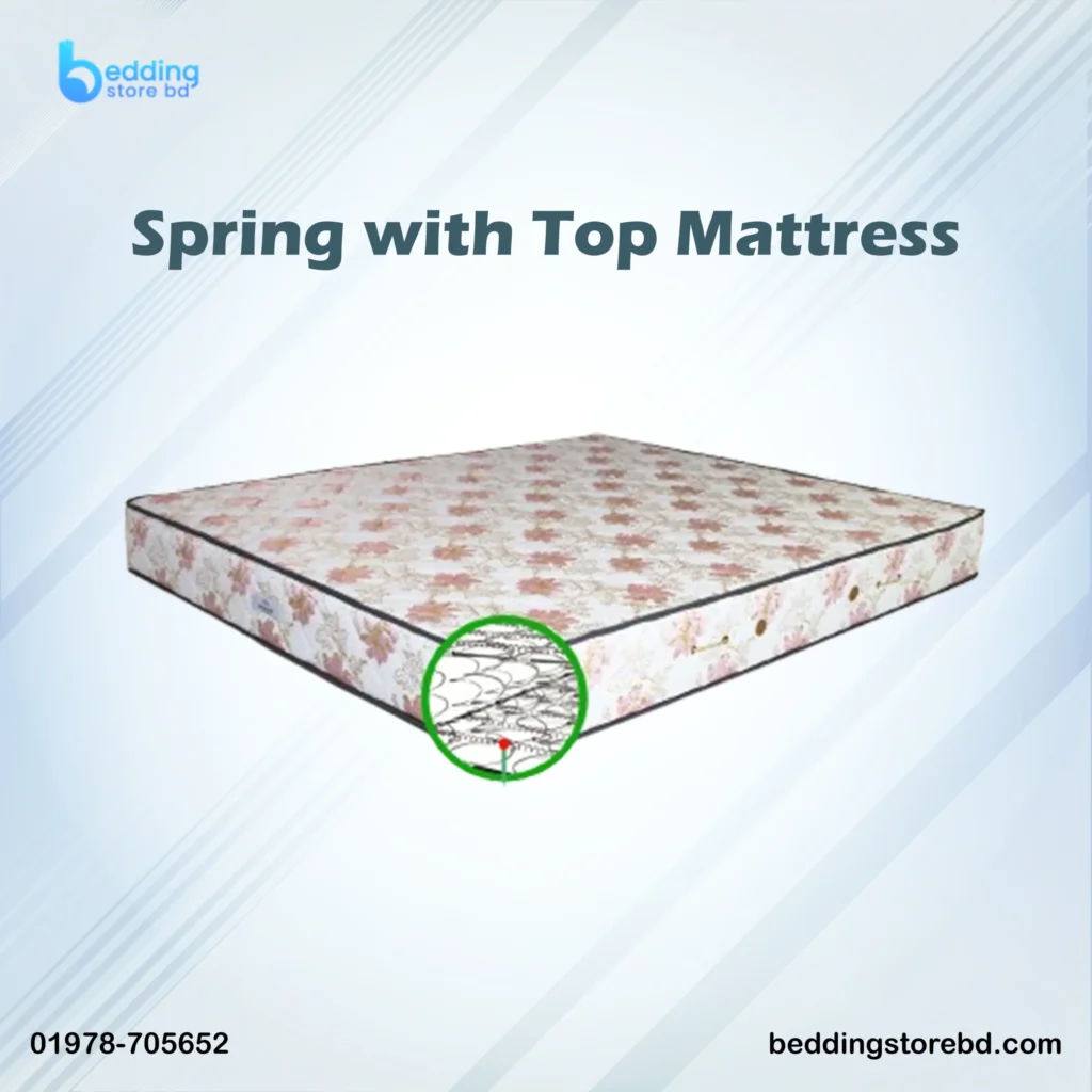 Spring with Top Mattress bd