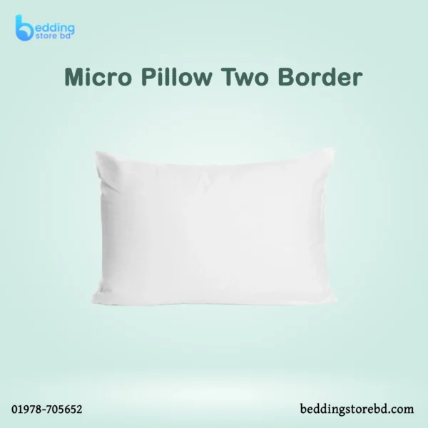 Micro Pillow Twin Border Best 1