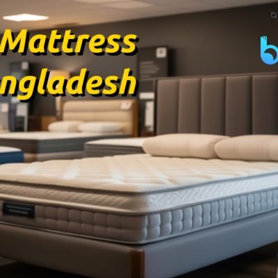 Best mattress in Bangladesh – Comfortable sleep solution